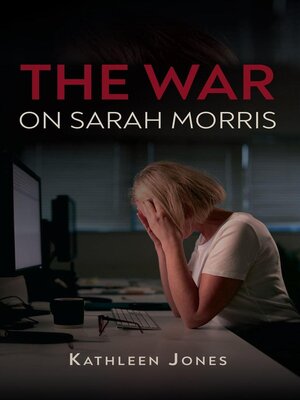 cover image of The War on Sarah Morris